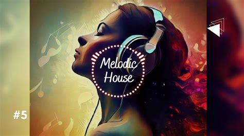 Lost In Music -  A Euphoric Melodic House Journey Driven By Infectious Grooves